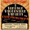 A Vintage Vaudeville Variety Extravaganza