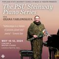 PSU Steinway Piano Series: Oxana Yablonskaya