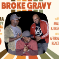 Chroma Comedy Fest: Broke Gravy and Friends