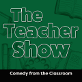 The Teacher Show