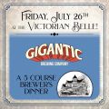Brewer's Dinner with the Victorian Belle and Gigantic Brewing