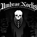 Umbrae Noctis - A Darkly Decadent Burlesque Festival