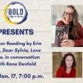 Author Reading by Erin Hall, Dear Sylvia, Love Jane, with Rene Denfeld