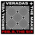 Bridal Veil with Veradas and The Make