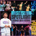 Spotlight: A Family Arts Festival