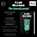 Claw Machine Launch Party