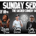The Sunday Service Sacred Comedy Show