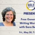 Free Generative Writing Workshop with Sara Bednark
