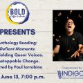 Defiant Moments: Unyielding Queer Voices. Unstoppable Change