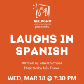 Event Photo: Laughs in Spanish Staged Reading