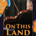 Event Photo: On This Land