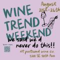 wine trend weekend graphic