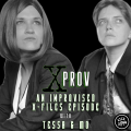 Event Photo: X-Prov: Improvised X-Files