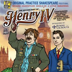 Henry IV, Part 2 by Original Practice Shakespeare Festival