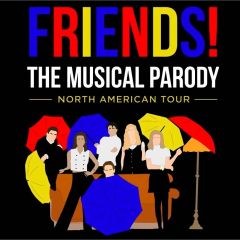 Friends! The Musical Parody