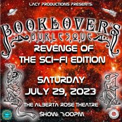 Booklover's Burlesque - Revenge of the Sci-Fi Edition