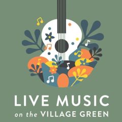 Live Music on the Village Green