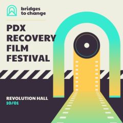 PDX Recovery Film Festival