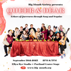 Queer & Dear: Echoes of Queerness through Song and Sequins