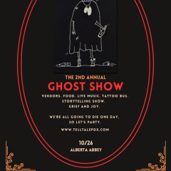 The Second Annual Ghost Show