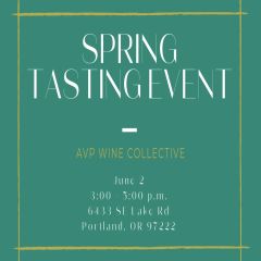 AVP Wine Collective Spring Tasting Event