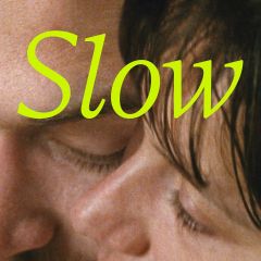 Slow