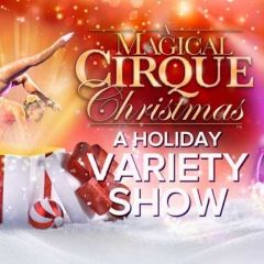 A Magical Cirque Christmas