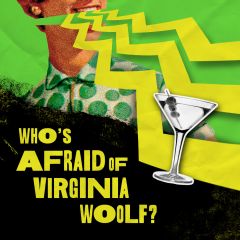 Who's Afraid of Virginia Woolf?