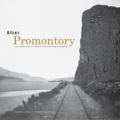 After Promontory: 150 Years of Transcontinental Railroading