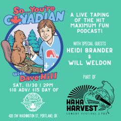 So… You’re Canadian with Dave Hill