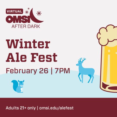 Virtual OMSI After Dark: Winter Ale Fest - The Official ...