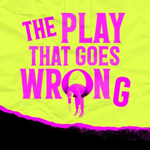 The Play That Goes Wrong