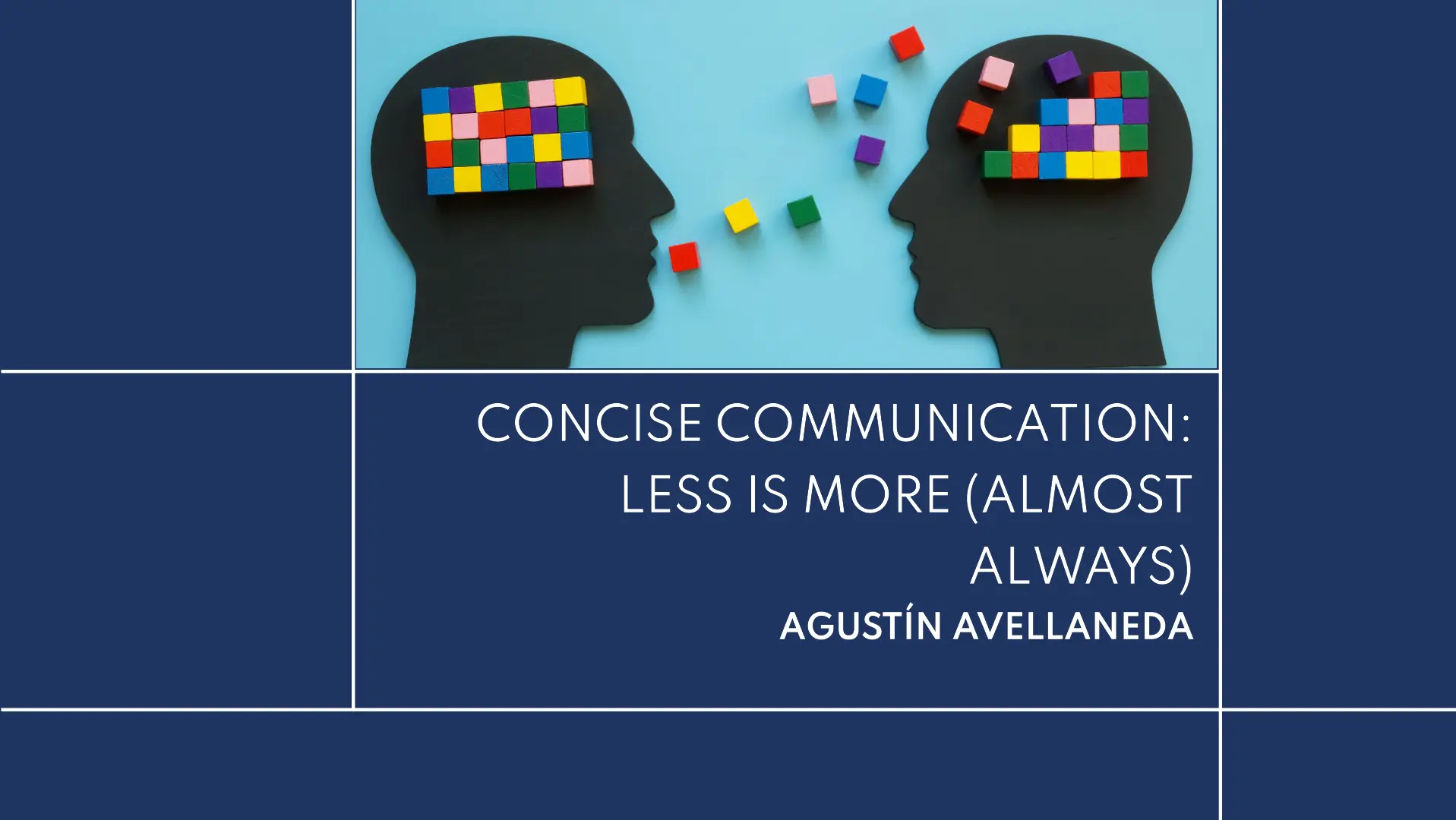 Concise Communication: less is more (Almost always)