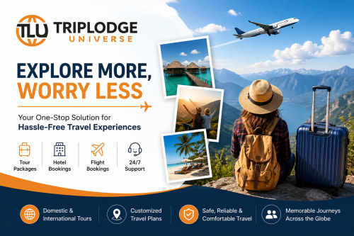 TRIPLODGE UNIVERSE PVT LTD: Complete Travel Services, Tour Packages & Smart Booking Guide