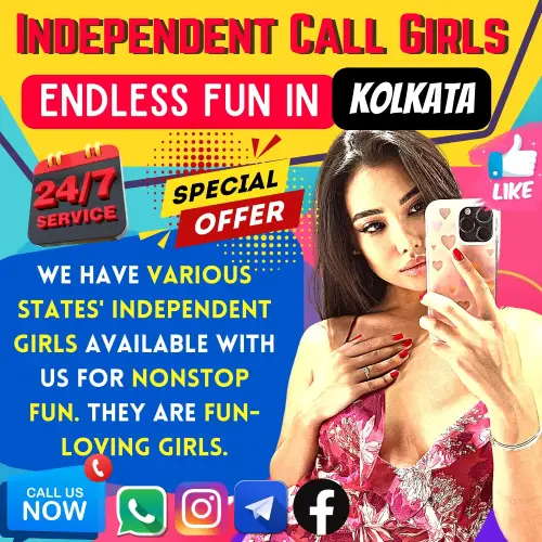 Banner image of Kolkata Independent Call Girls - Endless Fun iN Kolkata. A Top Rated Sangita Saha Escorts agency Call girl in the banner with a text reads We have various states' independent girls available with us for nonstop fun. They are fun-loving girls. Also, mention 24/7 Services and Special offer available. Book an appointment via Call, Whatsapp, Telegram, Instagram or Facebook.