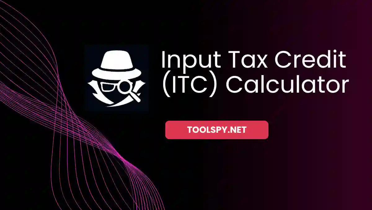 Toolspy Professional ITC Calculator - High-precision calculations with complete privacy protection and instant results