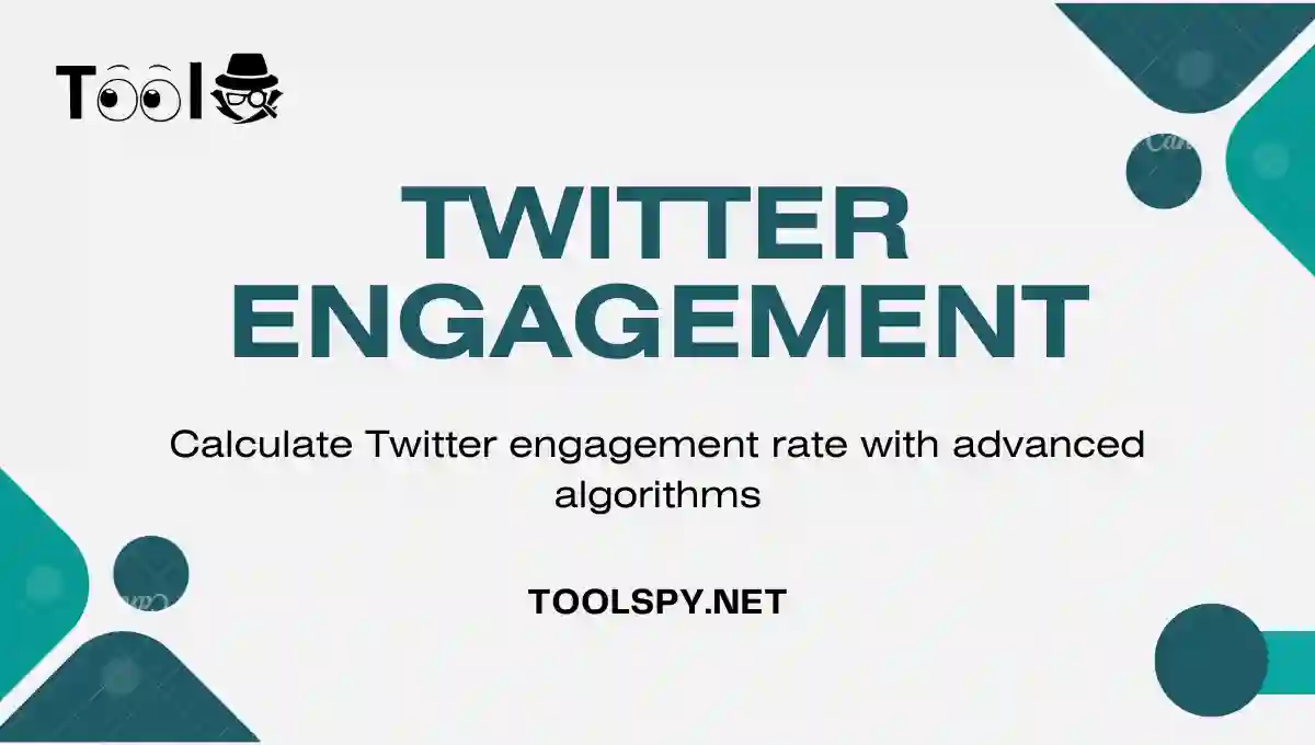 Toolspy Professional Twitter Engagement Calculator - High-quality calculations with advanced algorithms and privacy protection