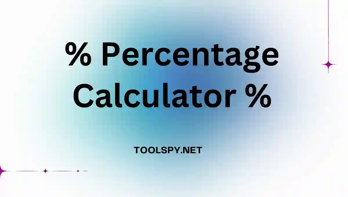Toolspy Professional Percentage Calculator - High-quality calculations with step-by-step solutions and privacy protection