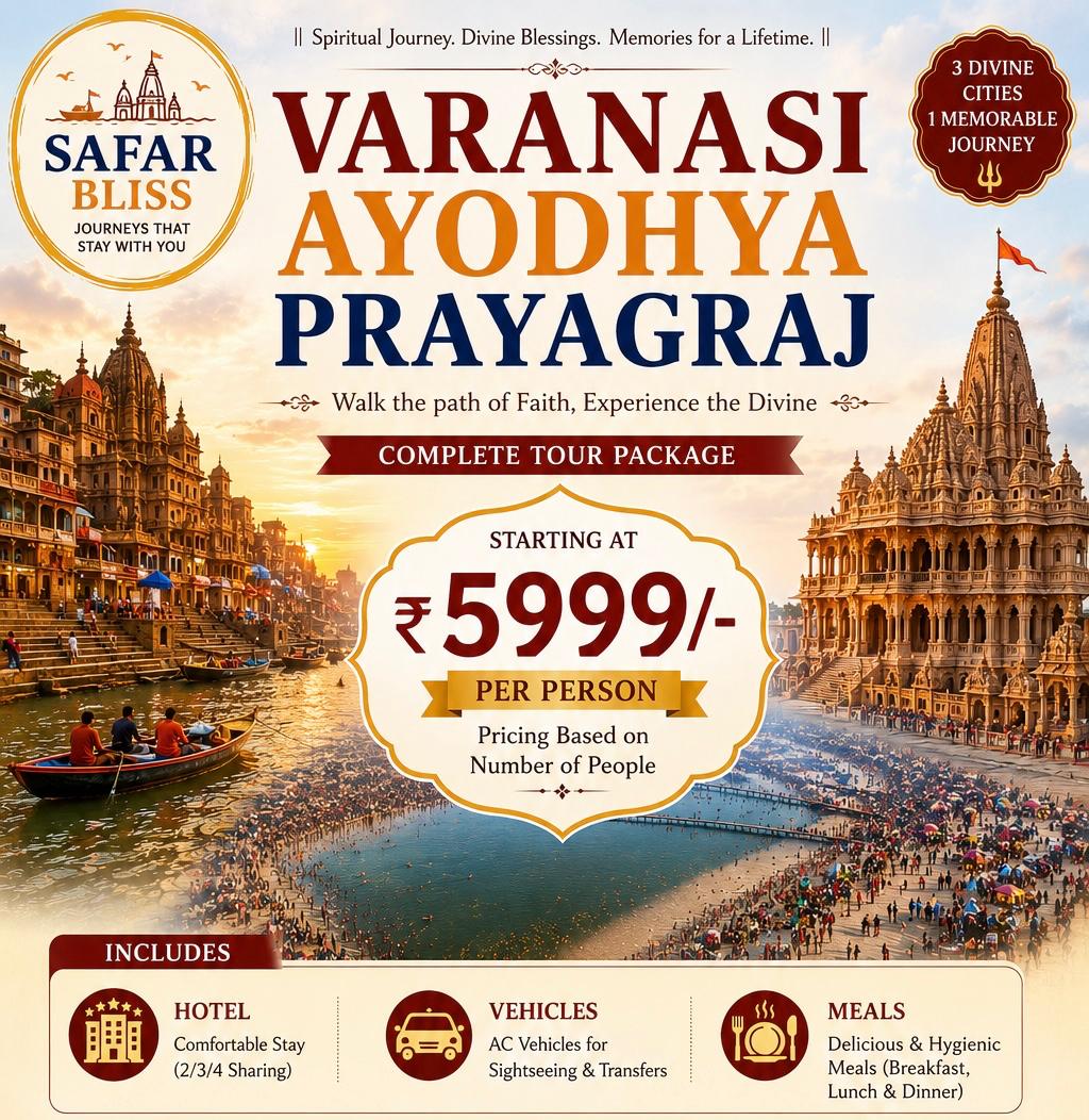 varanasi ayodhya prayagraj divine tour