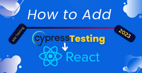 How to add cypress testing to the React 2023 project - Article by Ahmed Waleed, the best web programmer in Egypt