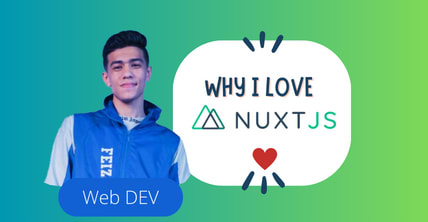 Why I love NuxtJS framework