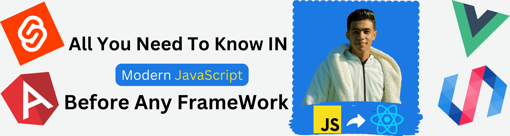 What do I learn in JavaScript before React or any framework - Ahmed Walid and JavaScript - Modern Javascript - Var -Let - Const - Arrow Function - Spread Operator - Web Component Javascript
