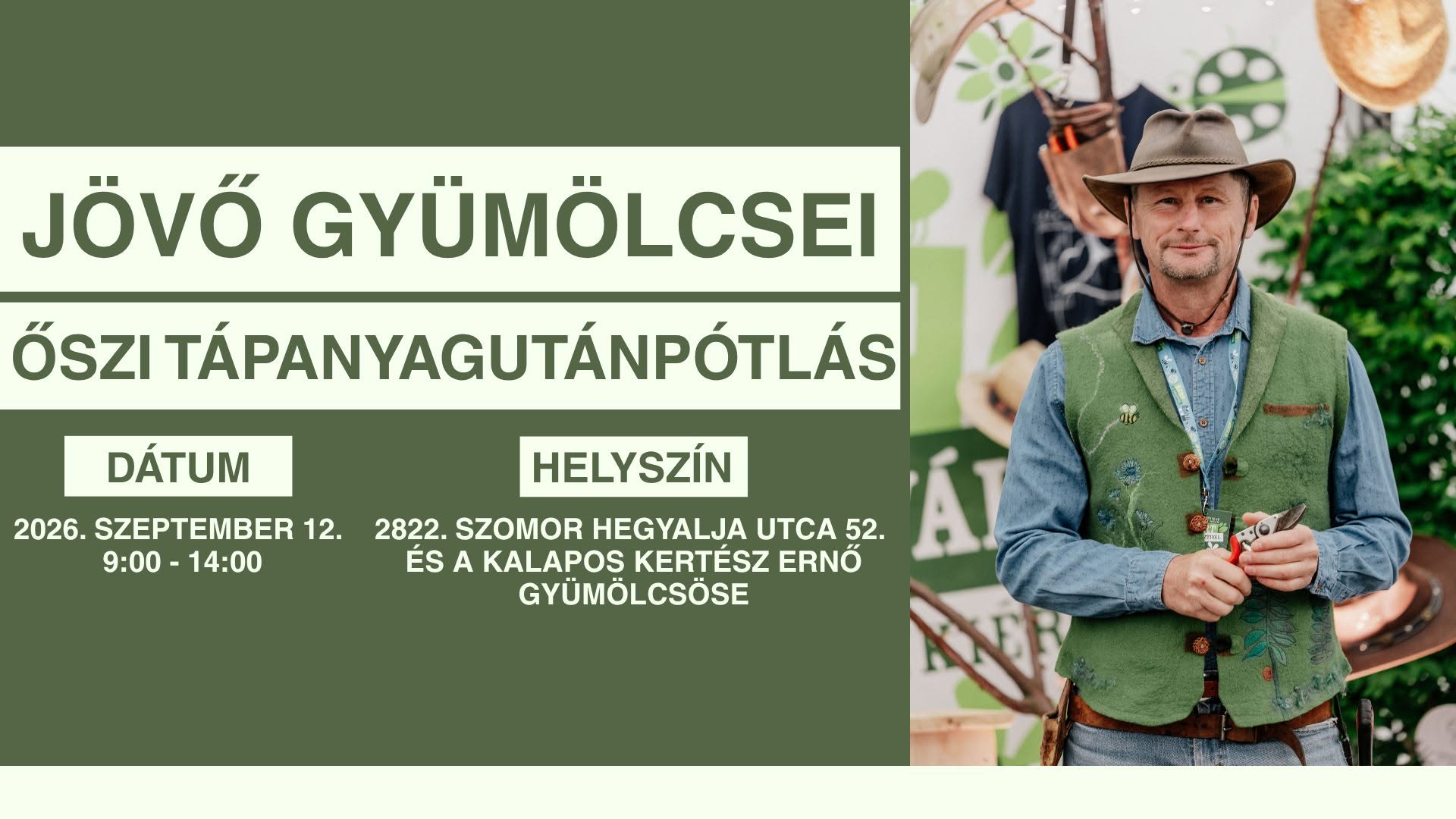 Jövő gyümölcsei és őszi tápanyagutánpótlás - gyakorlati és elméleti bemutató