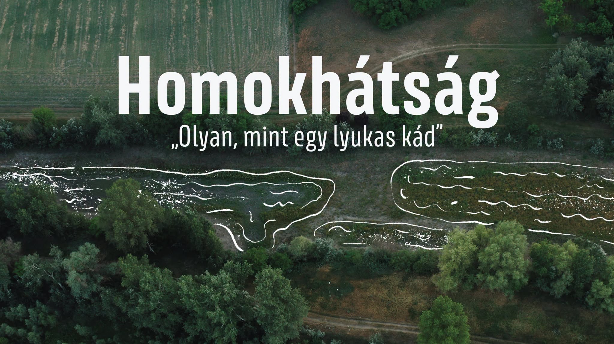 Filmvetítés és beszélgetés Szegeden a Homokhátság kiszáradásáról