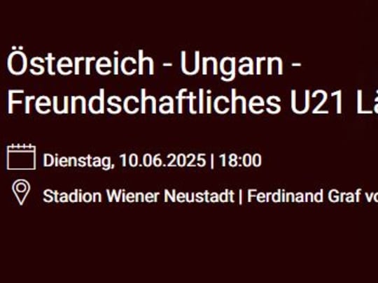 Bild der Flash Chance: 2 x Österreich - Ungarn - Freundschaftliches U21 Länderspiel