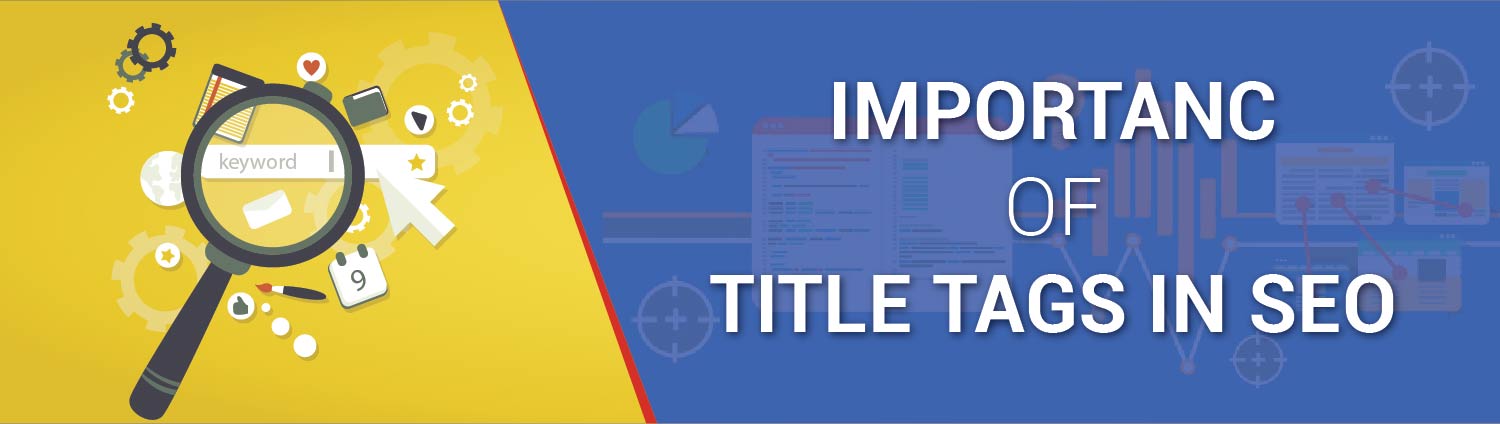 Importance of Title Tags in SEO 1 title tags
