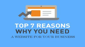 7 Amazing Reasons Why Your Business Needs a Website