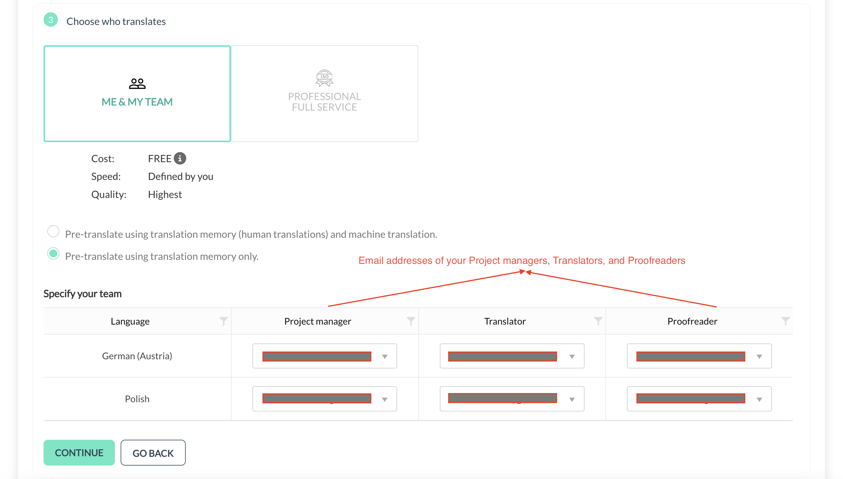 Choose how to translate - Me & My team
