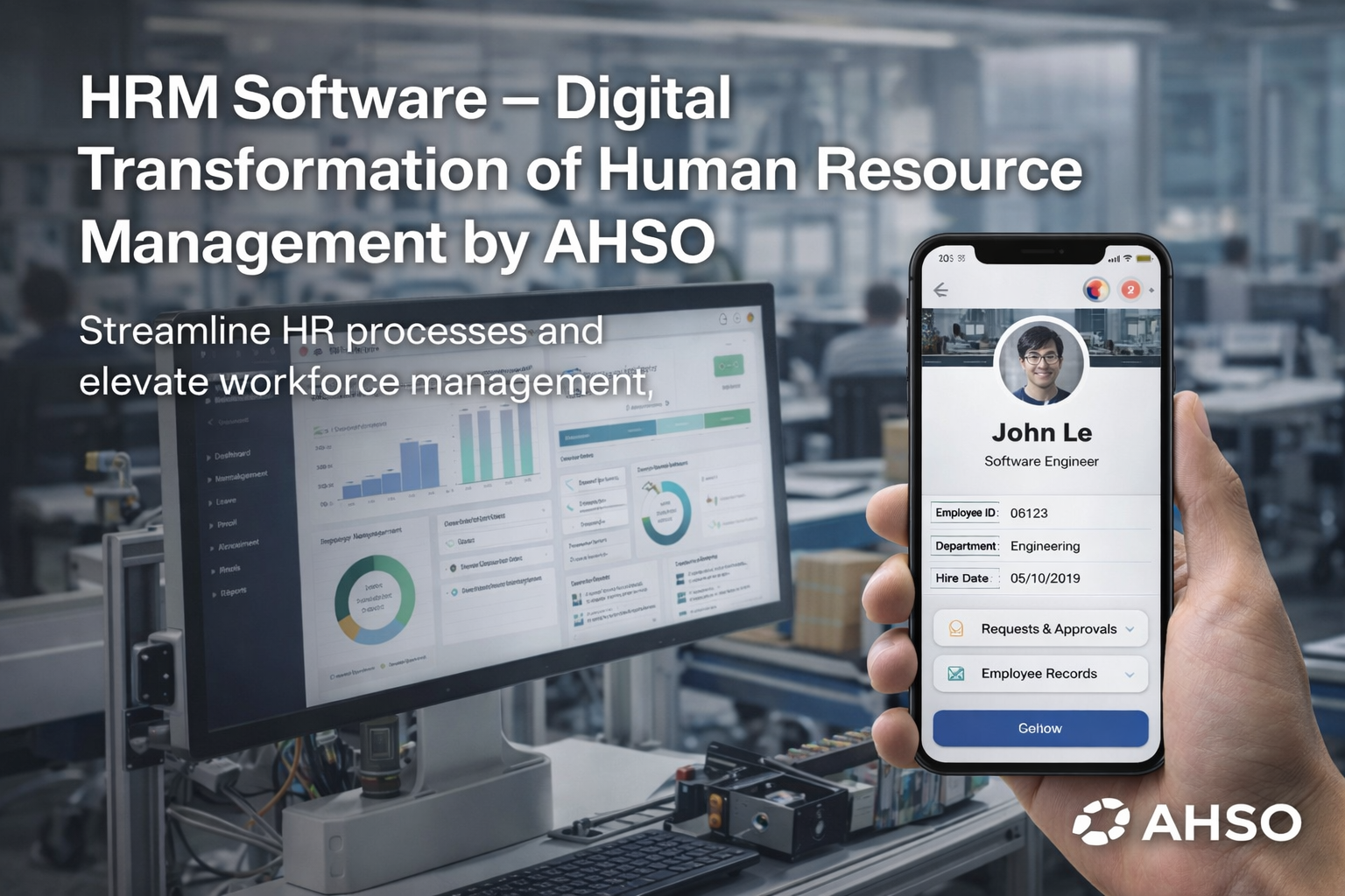 Phần mềm quản lý nhân sự (HRM) – Giải pháp số hóa quản trị nguồn nhân lực của AHSO