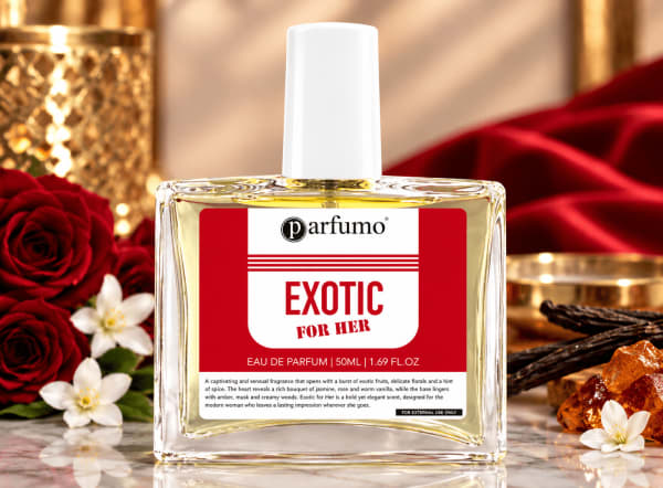 EXOTIC FOR HER